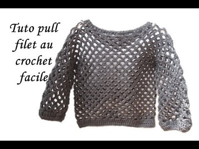 faire un pull au crochet facile